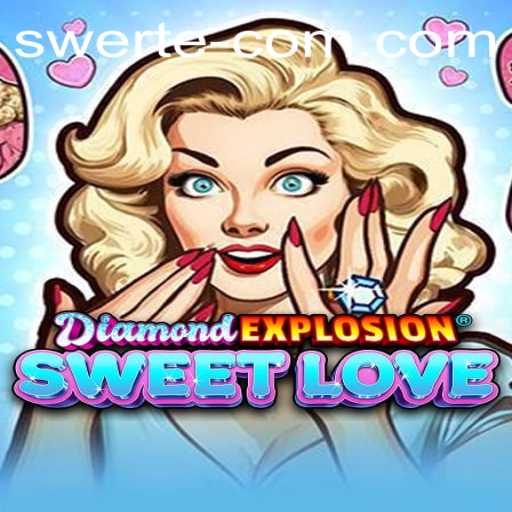 Unveiling the Allure of DiamondExplosionSweetLove: A Game of Strategy and Chance