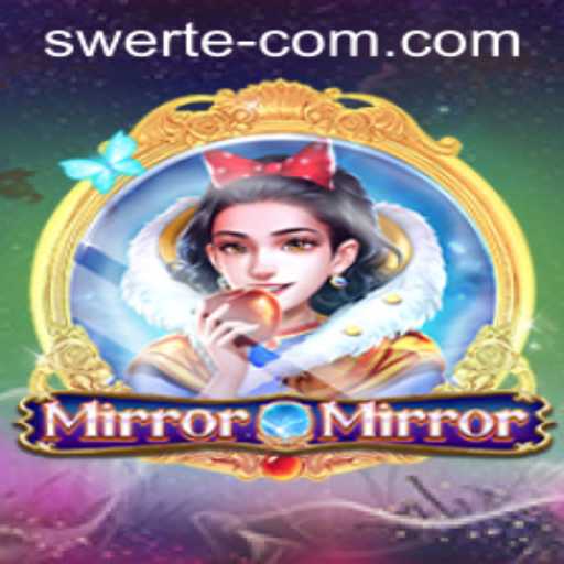 Unveiling MirrorMirror: The Intriguing New Game with SWERTE WIN
