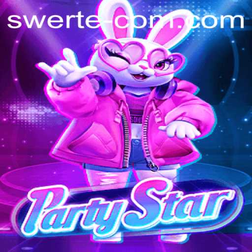 Discovering the Excitement of PartyStar: A Comprehensive Guide to the SWERTE WIN Experience
