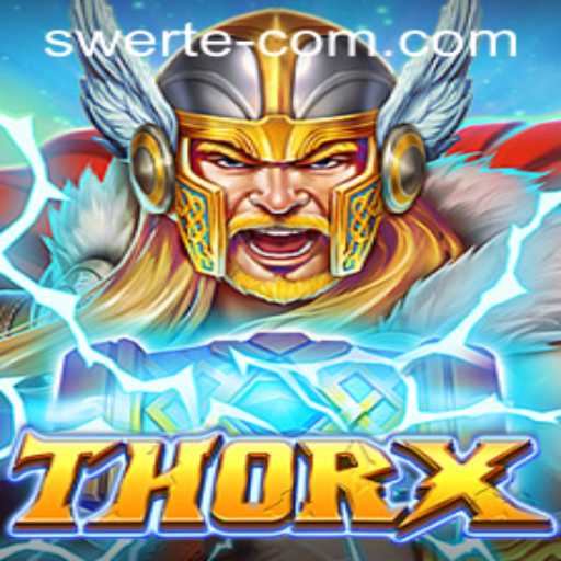 Discover the Exciting World of ThorX: Unleash the Power of SWERTE WIN